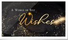 Elegant World of Best Wishes Globe (vid)